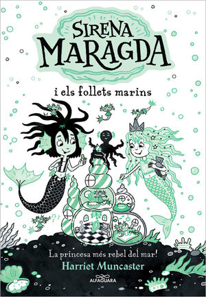 LA SIRENA MARAGDA 2. I ELS FOLLETS MARINS