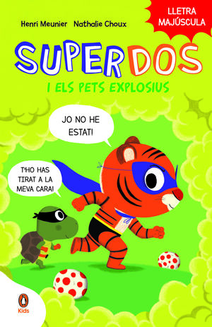 SUPERDOS 2 I ELS PETS EXPLOSIUS