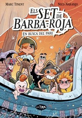 ELS SET DE BARBAROJA 1. A LA RECERCA DEL PARE