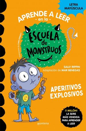 ESCUELA DE MONSTRUOS 19 - APERITIVOS EXPLOSIVOS