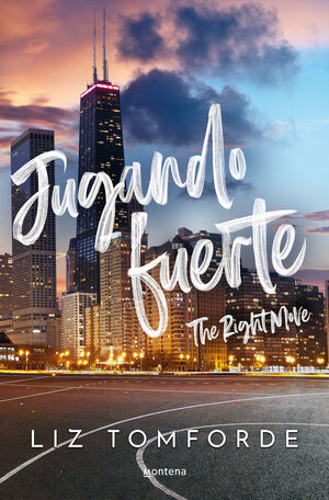 JUGANDO FUERTE (THE RIGHT MOVE) (MILE HIGH 2)