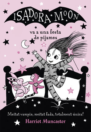 LA ISADORA MOON 8. VA A UNA FESTA DE PIJAMES