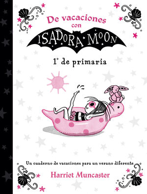 DE VACACIONES CON ISADORA MOON (1º DE PRIMARIA)