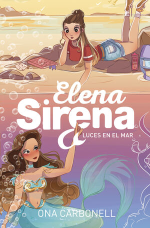 ELENA SIRENA 4. LUCES EN EL MAR