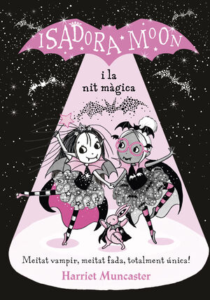 LA ISADORA MOON I LA NIT MÀGICA