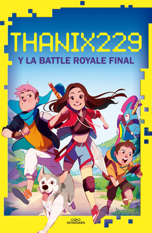 THANIX229 1. Y LA BATTLE ROYALE FINAL