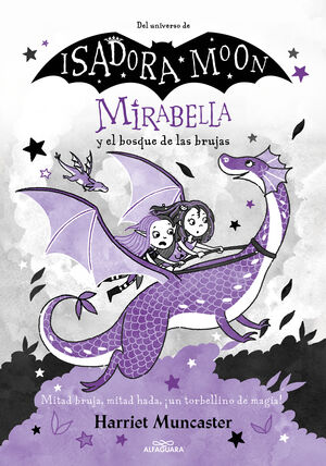 MIRABELLA 4. Y EL BOSQUE DE LAS BRUJAS