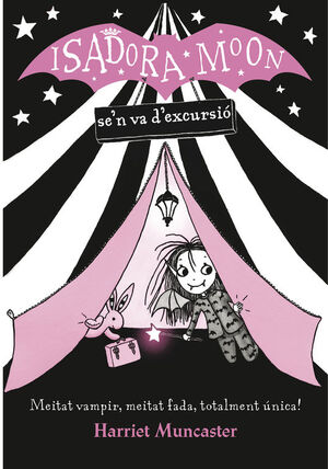 LA ISADORA MOON 2. SE'N VA D'EXCURSIÓ