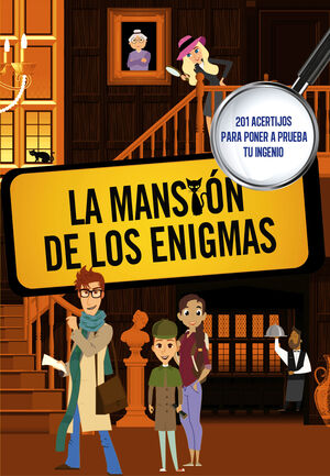 LA MANSIÓN DE LOS ENIGMAS (SOCIEDAD SECRETA DE SUPERLISTOS)