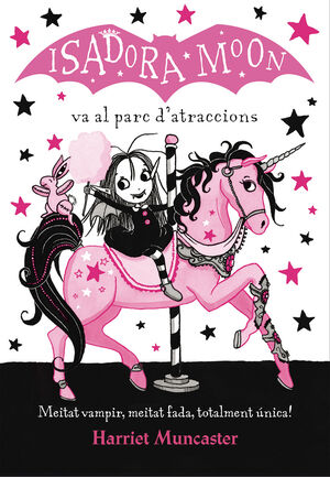 ISADORA MOON 7. VA AL PARC D'ATRACCIONS