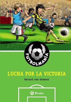 FUTBOLMANÍA 1. LUCHA POR LA VICTORIA