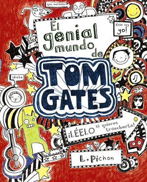 TOM GATES 1. EL GENIAL MUNDO DE TOM GATES