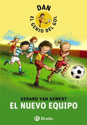 DAN, EL GENIO DEL GOL 1. EL NUEVO EQUIPO
