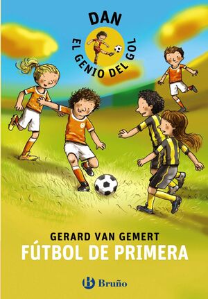 DAN, EL GENIO DEL GOL 2. FÚTBOL DE PRIMERA