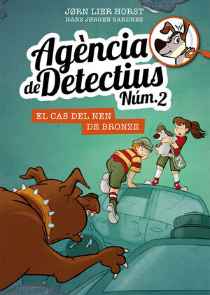 AGÈNCIA DE DETECTIUS NÚM. 2. 7. EL CAS DEL NEN DE BRONZE