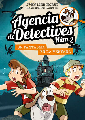 AGENCIA DE DETECTIVES NÚM. 2 - 10. UN FANTASMA EN LA VENTANA