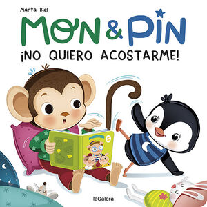 MON & PIN NO QUIERO ACOSTARME