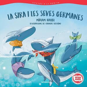 CONTES A LA DERIVA 2. LA SIRA I LES SEVES GERMANES