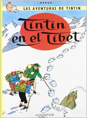 LAS AVENTURAS DE TINTÍN. EN EL TÍBET