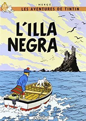 LES AVENTURES DE TINTÍN. L'ILLA NEGRA