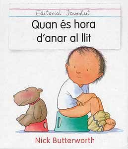 QUAN ES HORA D'ANAR AL LLIT