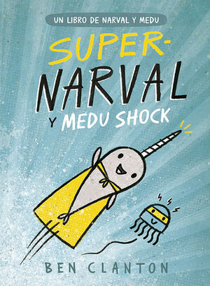 SUPERNARVAL Y MEDU SHOCK 2