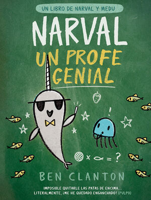 NARVAL Y MEDU 6. UN PROFE GENIAL