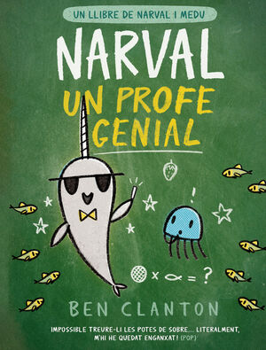 NARVAL I MEDU 6. UN PROFE GENIAL