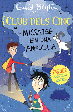 EL CLUB DEL CINC. MISSATGE EN UNA AMPOLLA