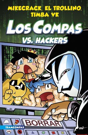 LOS COMPAS 7. VS. HACKERS