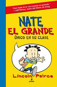 NATE EL GRANDE 1. ÚNICO EN SU CLASE