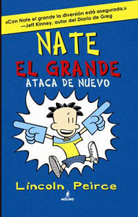 NATE EL GRANDE 2. ATACA DE NUEVO