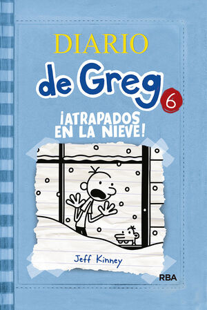 DIARIO DE GREG 6. ¡ATRAPADOS EN LA NIEVE!