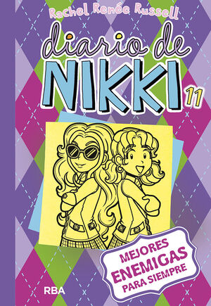 DIARIO DE NIKKI 11. MEJORES ENEMIGAS PARA SIEMPRE