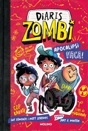 DIARIS ZOMBI 1 - APOCALIPSI VACA!