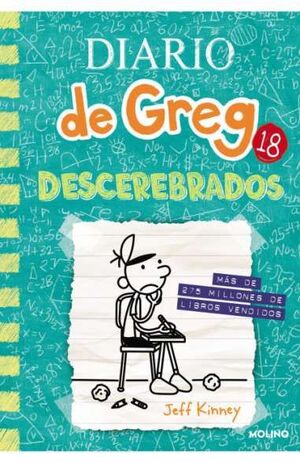 DIARIO DE GREG 18. DESCEREBRADOS