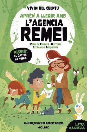 L'AGÈNCIA REMEI 2. MISSIÓ EL GAT DE LA VEÏNA