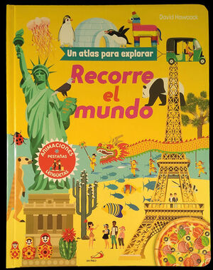 RECORRE EL MUNDO. UN ATLAS PARA EXPLORAR