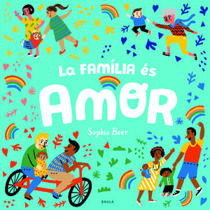 LA FAMÍLIA ÉS AMOR