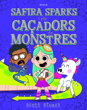 SAFIRA SPARKS I ELS CAÇADORS DE MONSTRES