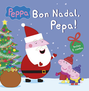 PEPPA PIG. BON NADAL, PEPA!