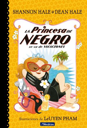 LA PRINCESA DE NEGRO 4. SE VA DE VACACIONES