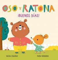 OSO Y RATONA. ¡BUENOS DÍAS!