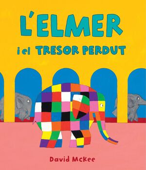 L'ELMER I EL TRESOR PERDUT