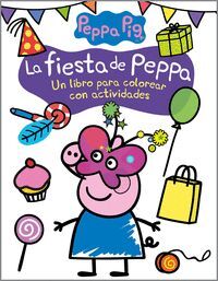 LA FIESTA DE PEPPA. ACTIVIDADES PARA COLOREAR