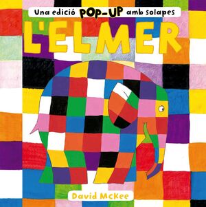 L'ELMER. UNA EDICIÓ POP-UP AMB SOLAPES