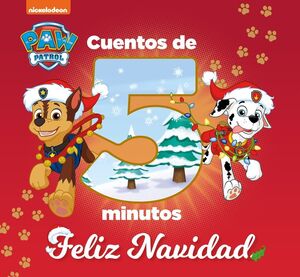 CUENTOS DE 5 MINUTOS PATRULLA CANINA. FELIZ NAVIDAD