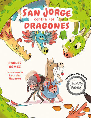 ESCAPE BOOK: SANT JORDI CONTRA LOS DRAGONES