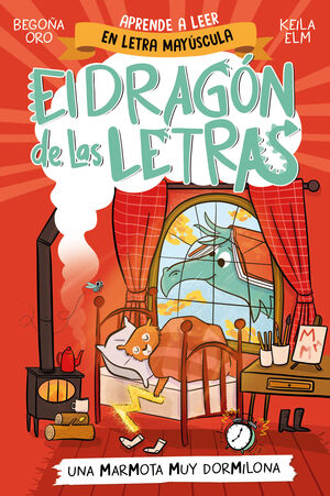 EL DRAGÓN DE LAS LETRAS 5. UNA MARMOTA MUY DORMILONA