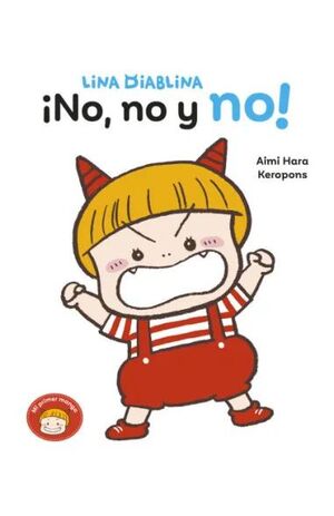 LINA DIABLINA - ¡NO, NO Y NO!